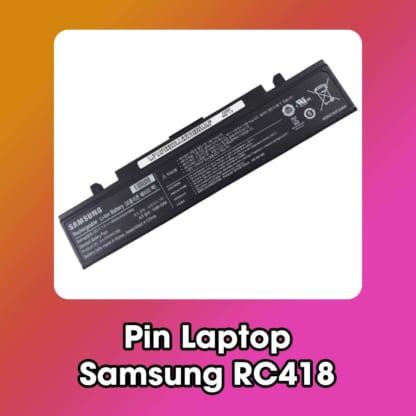 Pin Laptop Samsung RC418