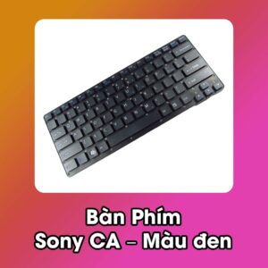 Bàn Phím Laptop Sony CA - Màu đen