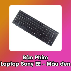 Bàn Phím Laptop Sony EE Đen