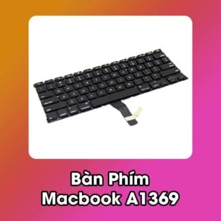 Bàn Phím Macbook A1369