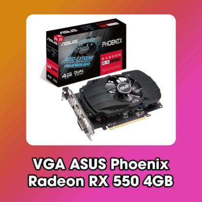 VGA ASUS Phoenix rx 550 4gb