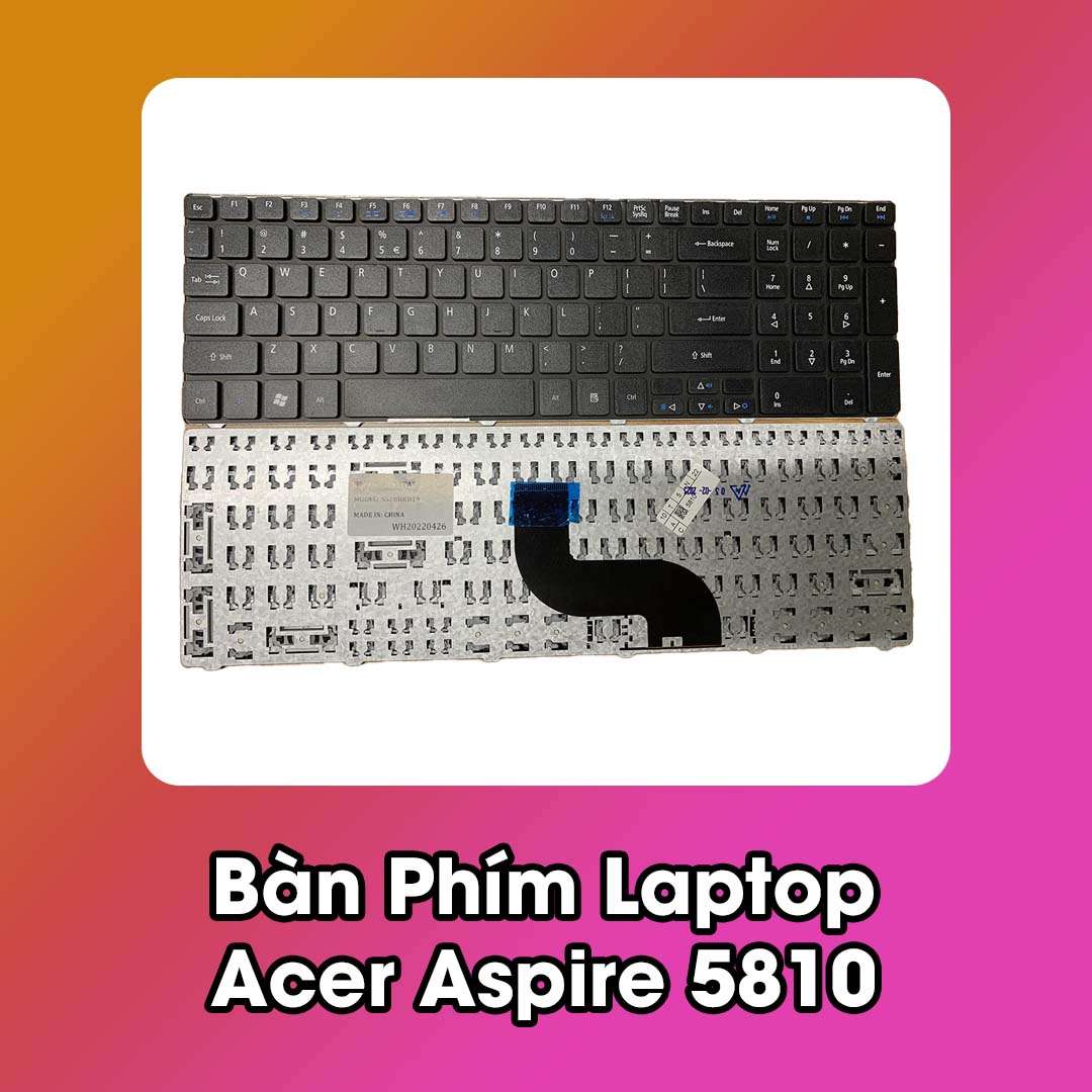Bàn Phím Laptop Acer Aspire 5810