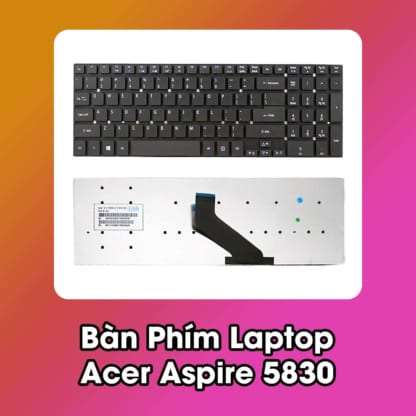 Bàn Phím Laptop Acer Aspire 5830