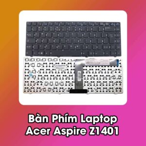 Bàn Phím Laptop Acer Aspire Z1401