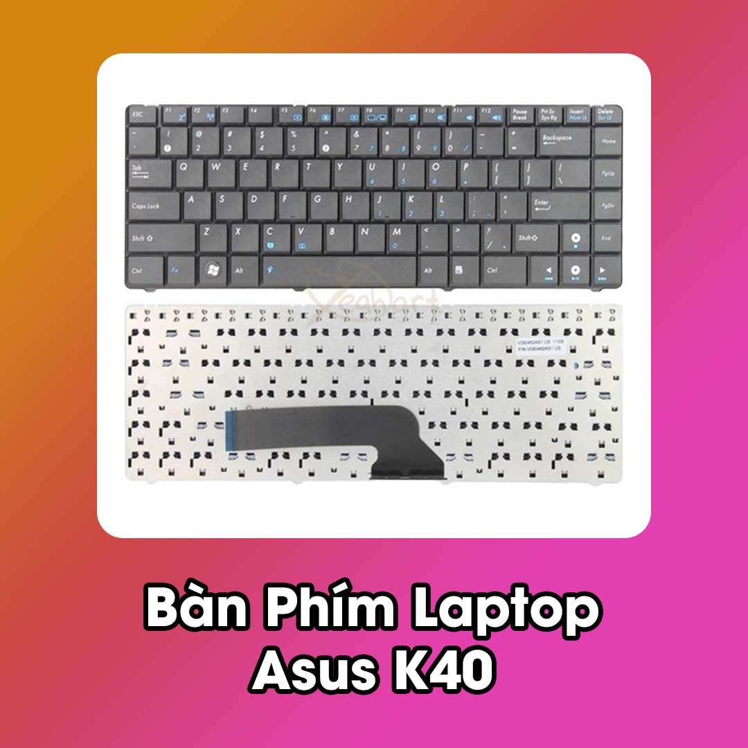 Bàn Phím Laptop Asus K40