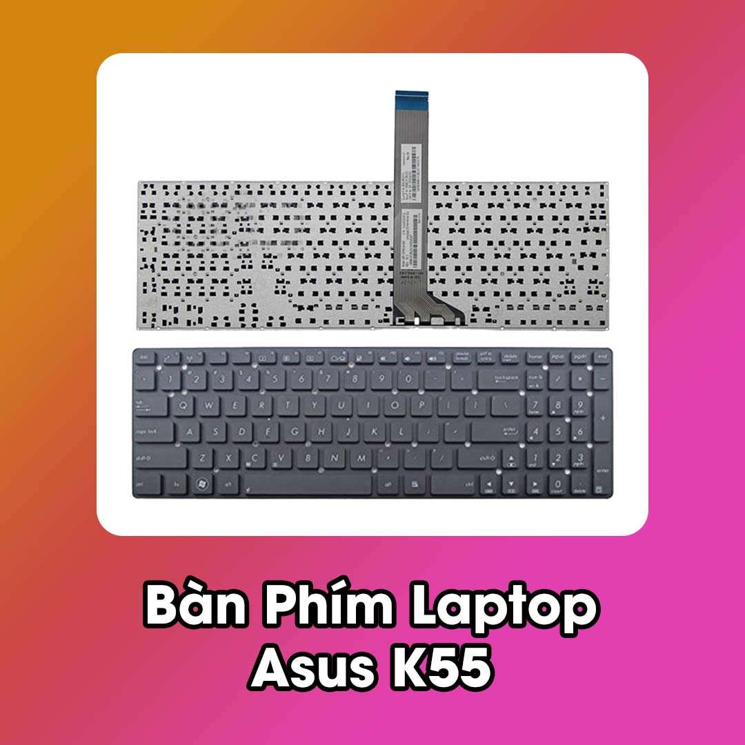 Bàn Phím Laptop Asus K55