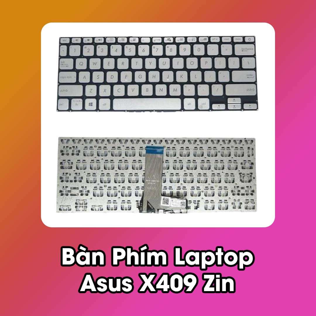 Bàn Phím Laptop Asus X409 Zin