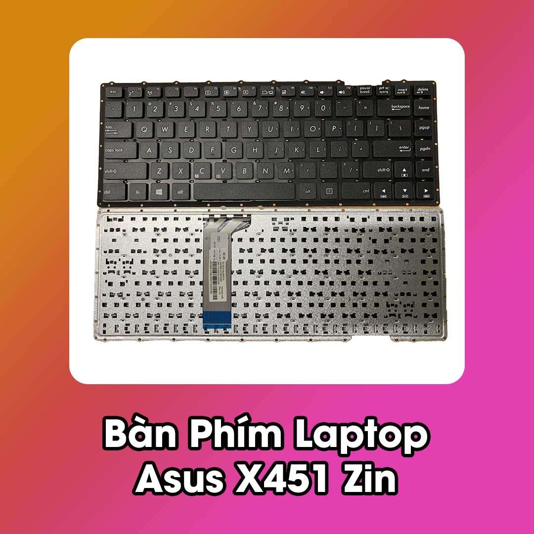Bàn Phím Laptop Asus X451 Zin
