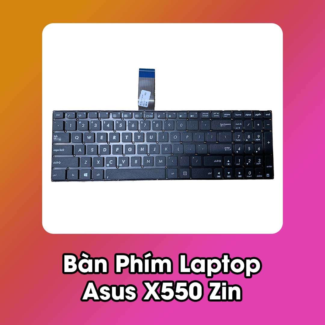 Bàn Phím Laptop Asus X550 Zin