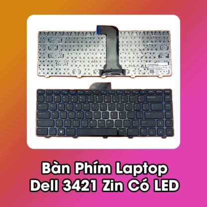 Bàn Phím Laptop Dell 3421 Zin Có LED