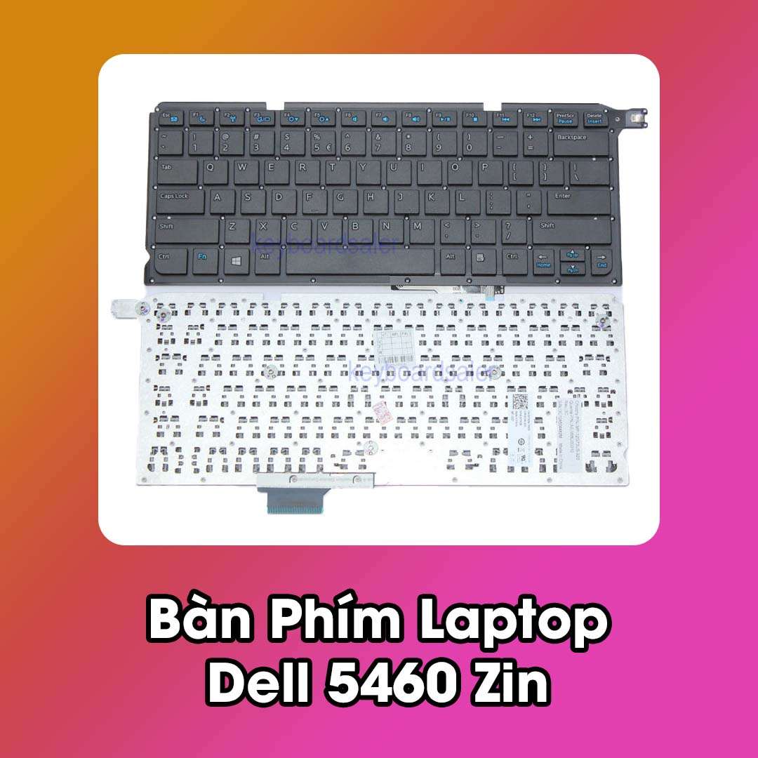 Bàn Phím Laptop Dell 5460 Zin