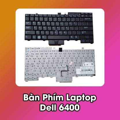 Bàn Phím Laptop Dell 6400