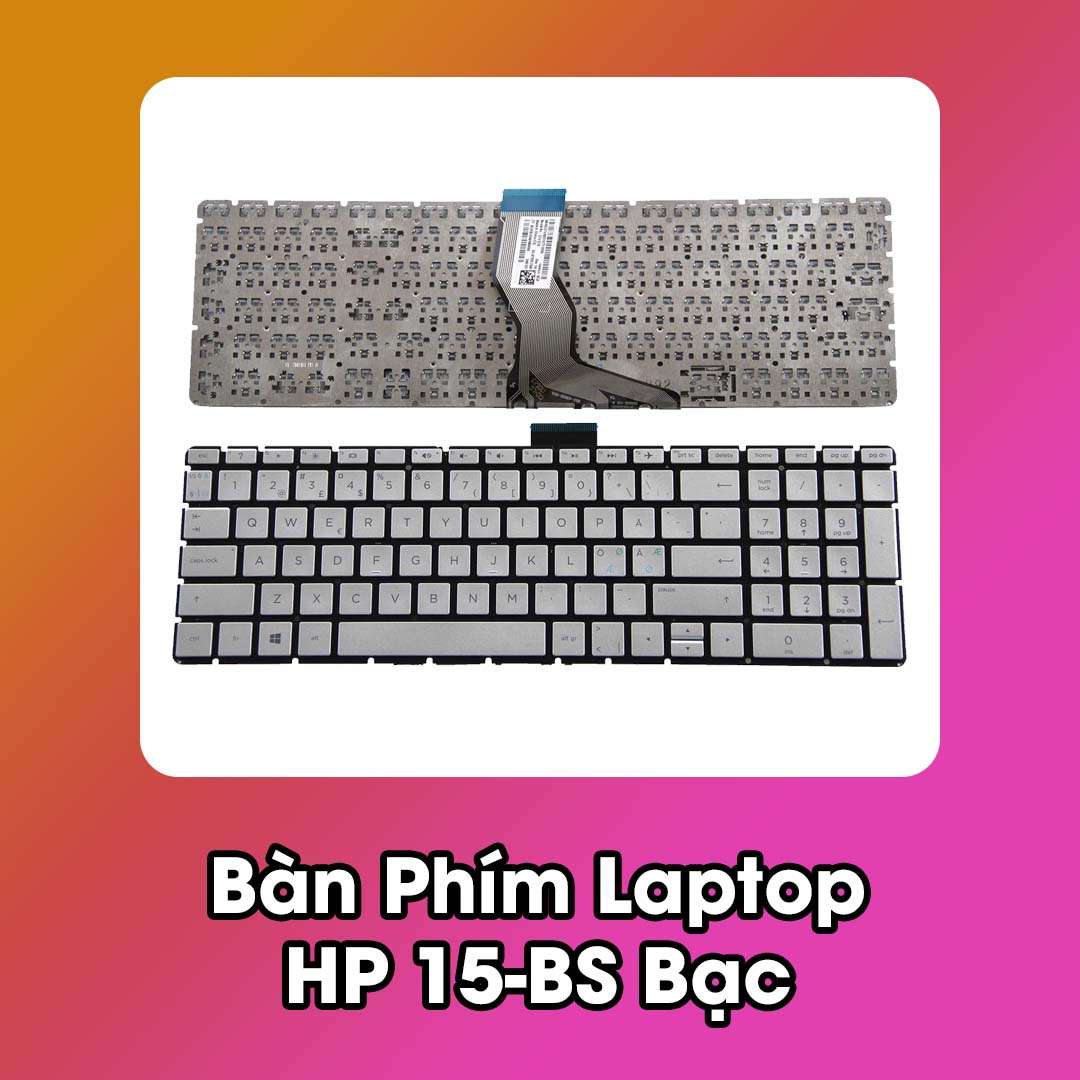 Bàn Phím Laptop HP 15-BS Bạc