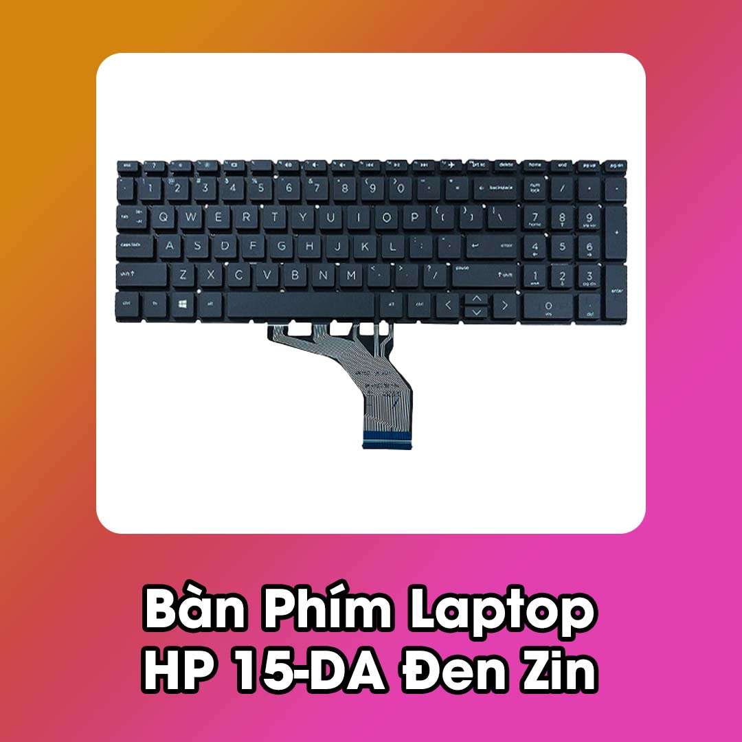 Bàn Phím Laptop HP 15-DA Đen Zin