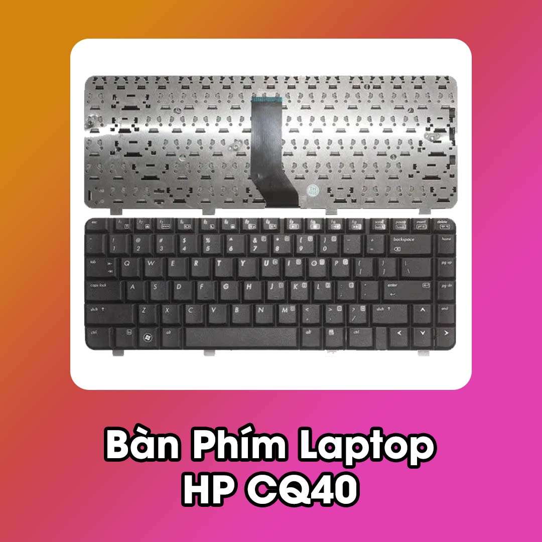 Bàn Phím Laptop HP CQ40