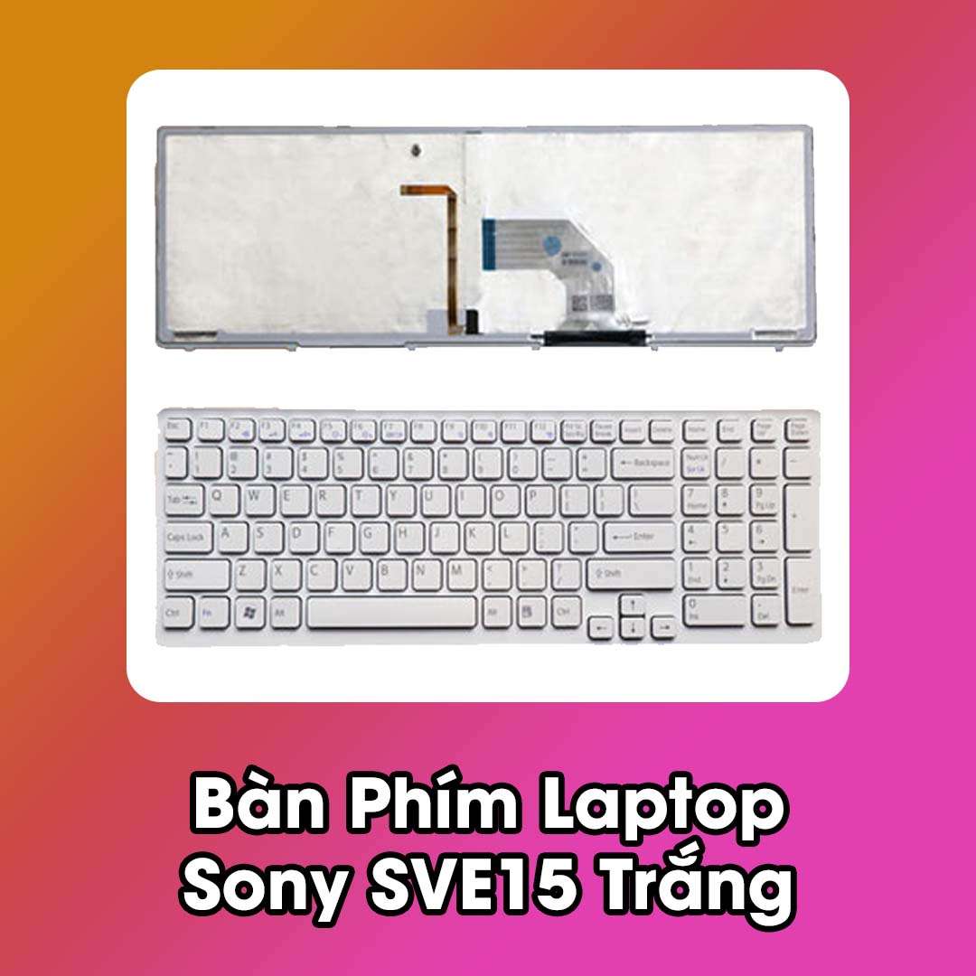 Bàn Phím Laptop Sony SVE15 Trắng