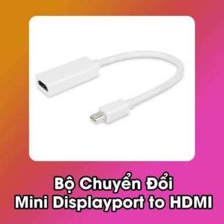 Bộ Chuyển Đổi Mini Displayport to HDMI