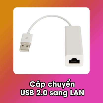 Cáp chuyển USB 2.0 sang LAN