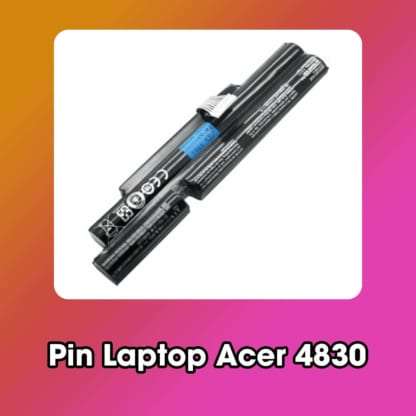 Pin Laptop Acer 4830