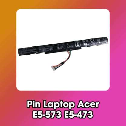 Pin Laptop Acer E5-573 E5-473