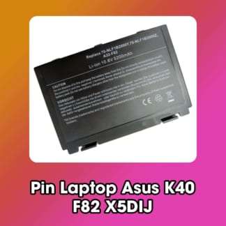 Pin Laptop Asus K40 F82 X5DIJ