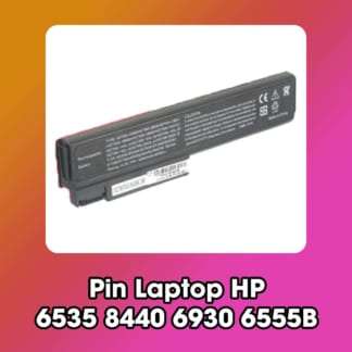 Pin Laptop HP 6535 8440 6930 6555B