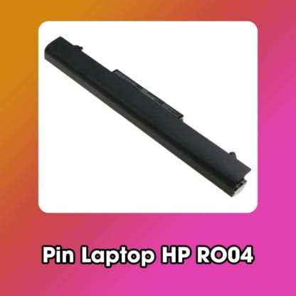 Pin Laptop HP RO04