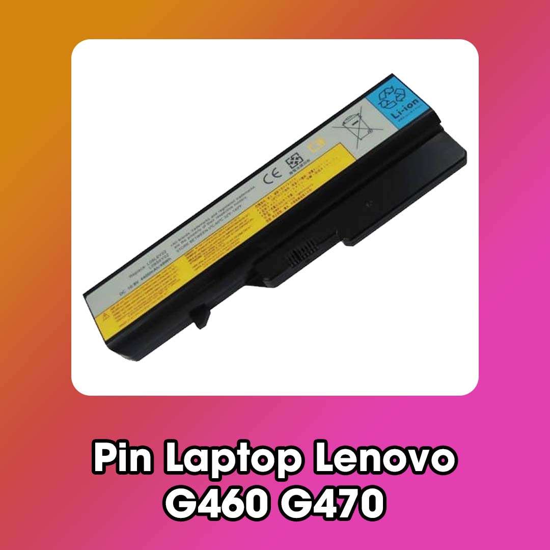 Pin Laptop Lenovo G460 G470