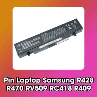 Pin Laptop Samsung R428 R470 RV509 RC418 R409