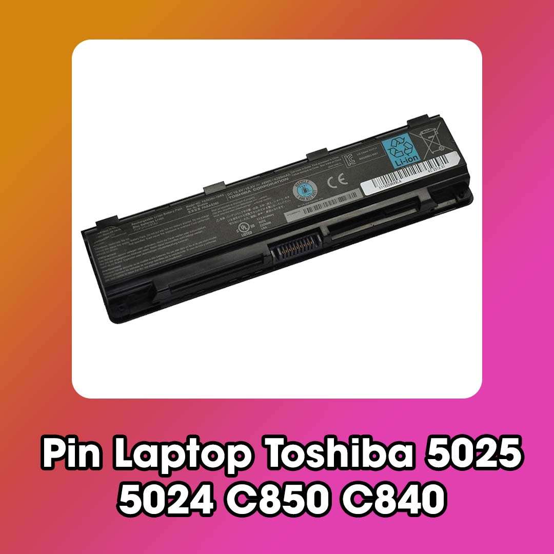 Pin Laptop Toshiba 5025 5024 C850 C840