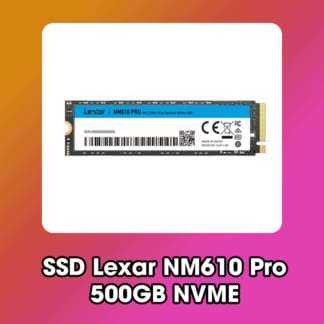 SSD Lexar NM610 Pro 500GB NVME