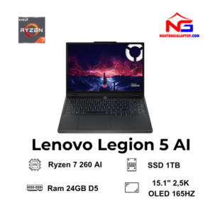 Laptop Lenovo Legion 5 (AMD Ryzen 7 260 | RTX 5060 8GB | 15.1 inch WQXGA OLED 165Hz | 24GB | 1TB | Win 11 | Đen)
